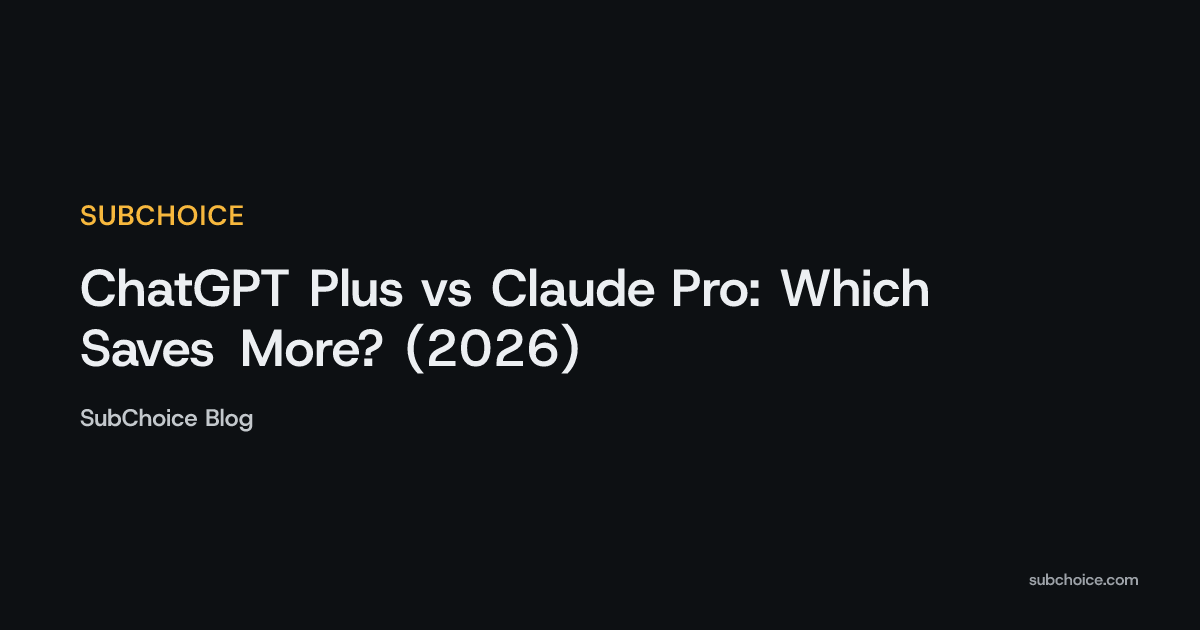 Cover image for ChatGPT Plus vs Claude Pro: Which Saves More? (2026)